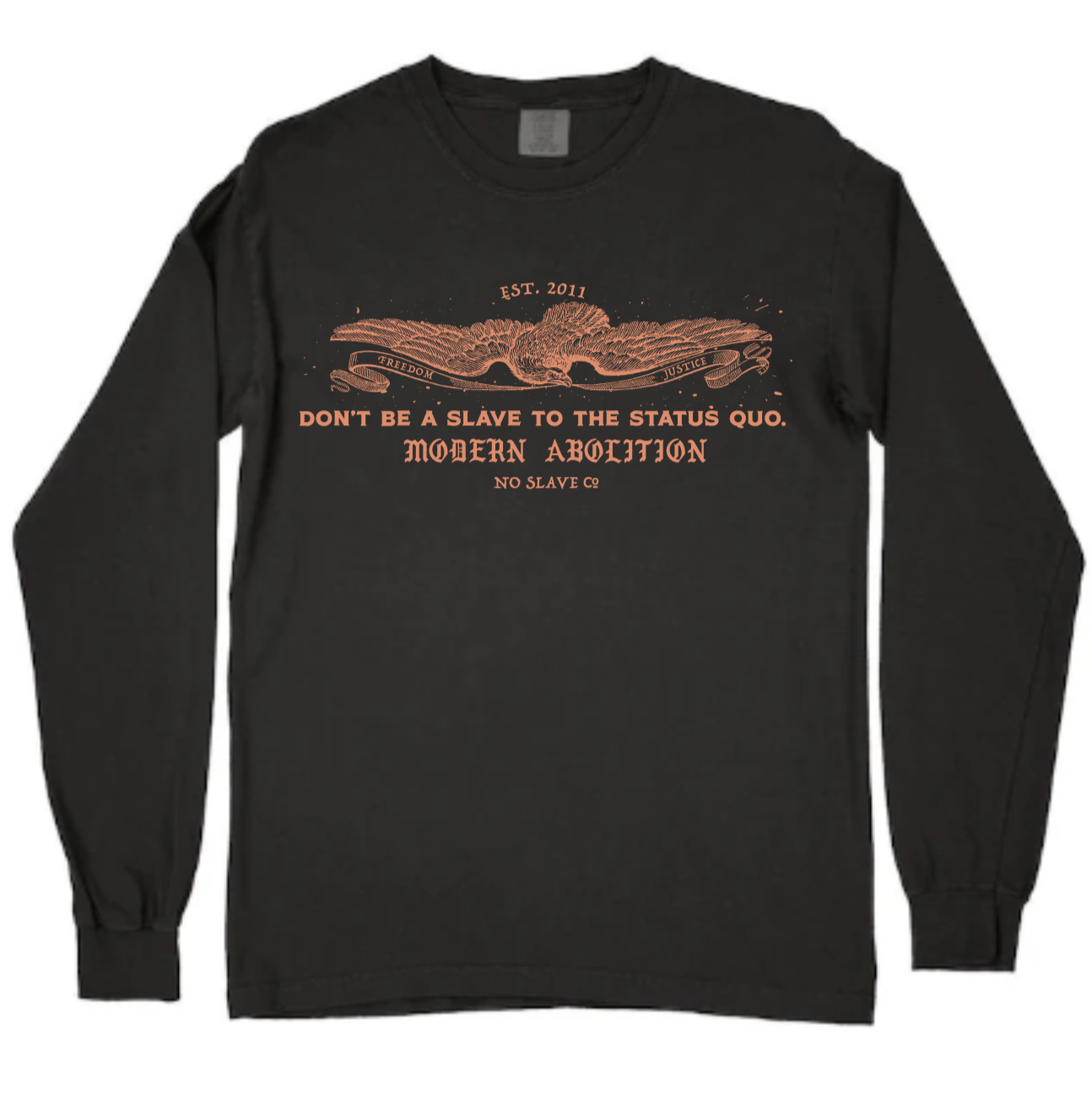 Freedom & Justice Long Sleeve